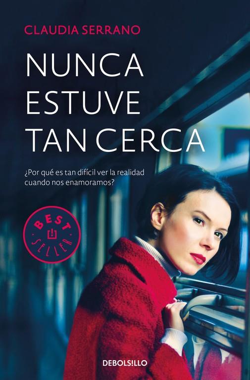 NUNCA ESTUVE TAN CERCA | 9788466340243 | CLAUDIA SERRANO | Llibreria Ombra | Llibreria online de Rubí, Barcelona | Comprar llibres en català i castellà online
