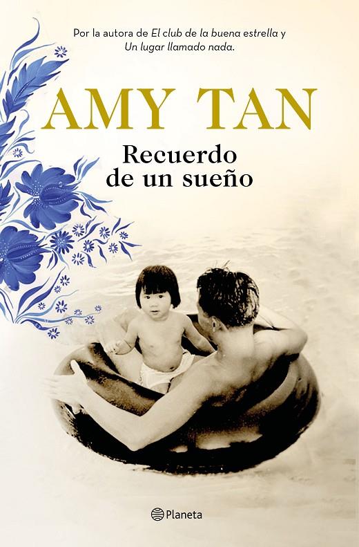 RECUERDO DE UN SUEÑO | 9788408196433 | TAN, AMY | Llibreria Ombra | Llibreria online de Rubí, Barcelona | Comprar llibres en català i castellà online