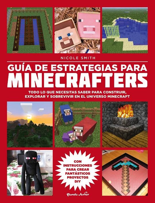 GUÍA DE ESTRATEGIAS PARA MINECRAFTERS | 9788408160151 | NICOLE SMITH | Llibreria Ombra | Llibreria online de Rubí, Barcelona | Comprar llibres en català i castellà online