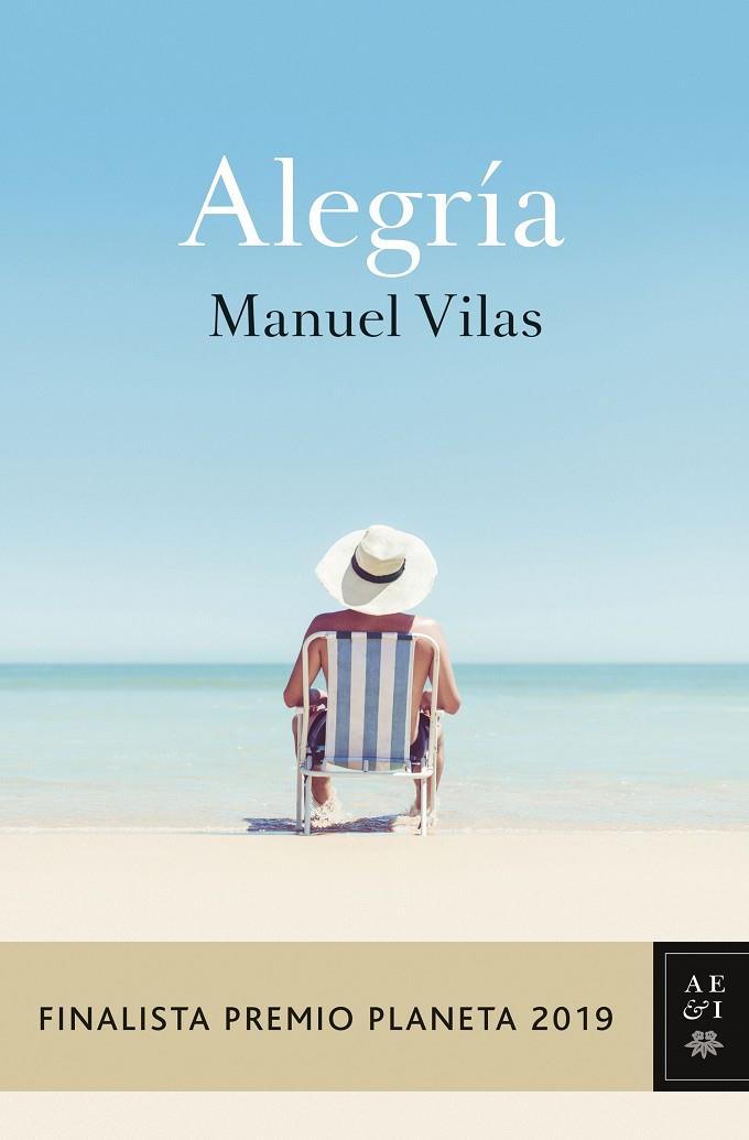 ALEGRÍA | 9788408217855 | VILAS, MANUEL | Llibreria Ombra | Llibreria online de Rubí, Barcelona | Comprar llibres en català i castellà online