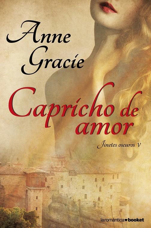 CAPRICHO DE AMOR | 9788408112402 | ANNE GRACIE | Llibreria Ombra | Llibreria online de Rubí, Barcelona | Comprar llibres en català i castellà online