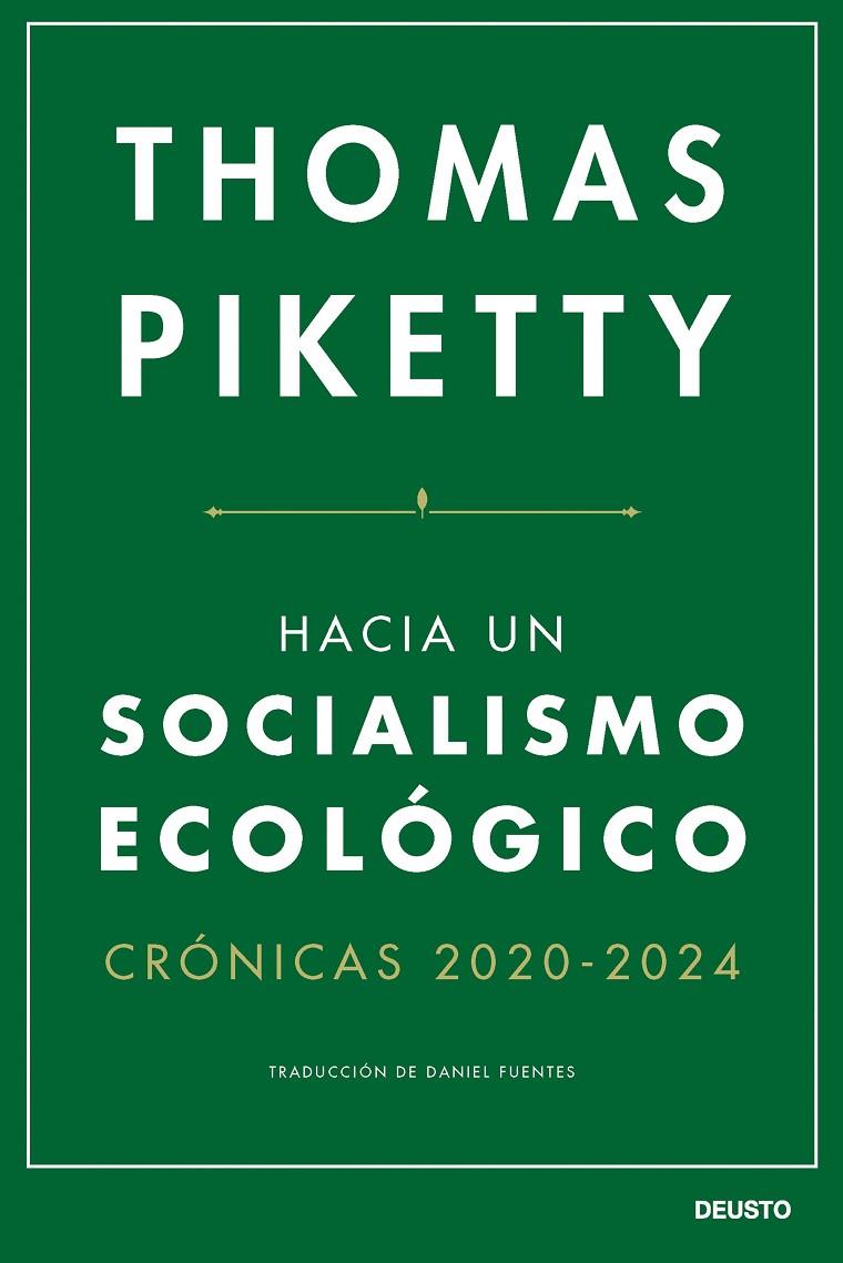 HACIA UN SOCIALISMO ECOLÓGICO | 9788423438747 | PIKETTY, THOMAS | Llibreria Ombra | Llibreria online de Rubí, Barcelona | Comprar llibres en català i castellà online
