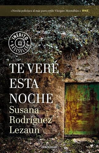 TE VERÉ ESTA NOCHE | 9788466343657 | SUSANA RODRÍGUEZ LEZAUN | Llibreria Ombra | Llibreria online de Rubí, Barcelona | Comprar llibres en català i castellà online