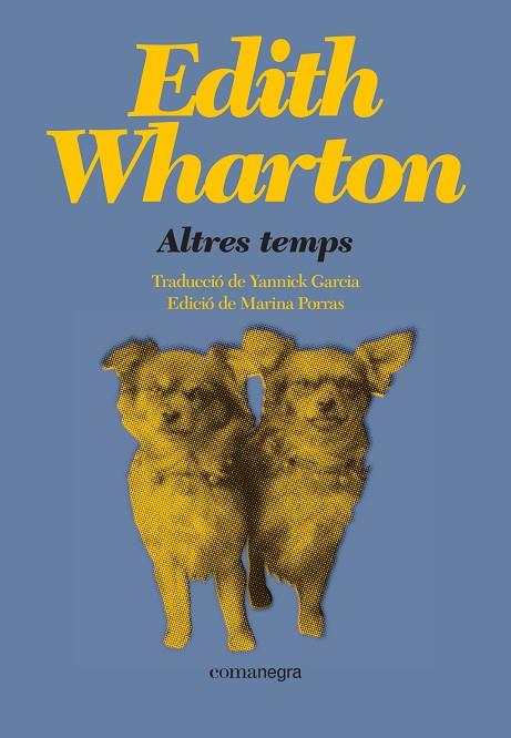 ALTRES TEMPS | 9788410161498 | WHARTON, EDITH | Llibreria Ombra | Llibreria online de Rubí, Barcelona | Comprar llibres en català i castellà online