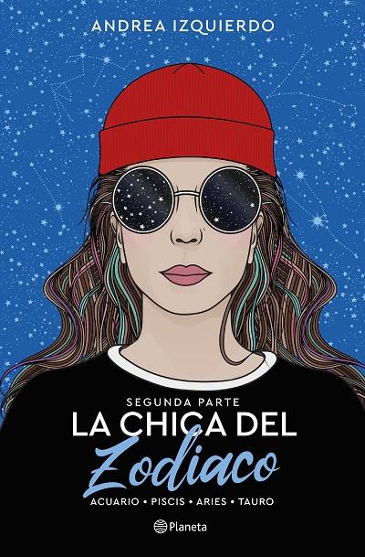 LA CHICA DEL ZODIACO. SEGUNDA PARTE | 9788408263449 | IZQUIERDO, ANDREA | Llibreria Ombra | Llibreria online de Rubí, Barcelona | Comprar llibres en català i castellà online