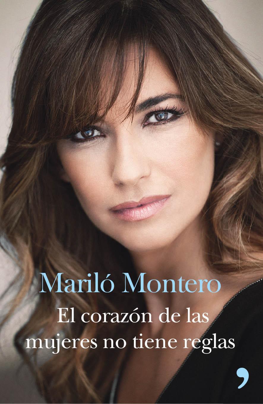 EL CORAZÓN DE LAS MUJERES NO TIENE REGLAS | 9788499984520 | MARILÓ MONTERO | Llibreria Ombra | Llibreria online de Rubí, Barcelona | Comprar llibres en català i castellà online
