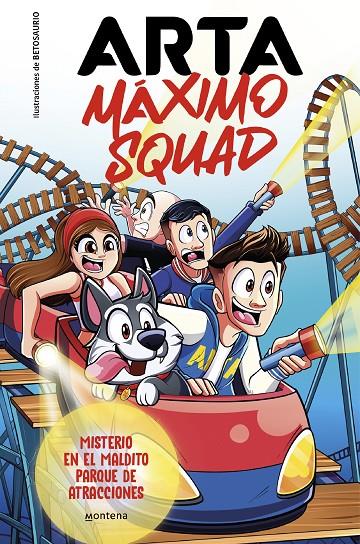 ARTA MÁXIMO SQUAD 3 - MISTERIO EN EL MALDITO PARQUE DE ATRACCIONES | 9788419746412 | GAME, ARTA/MÁXIMO SQUAD | Llibreria Ombra | Llibreria online de Rubí, Barcelona | Comprar llibres en català i castellà online