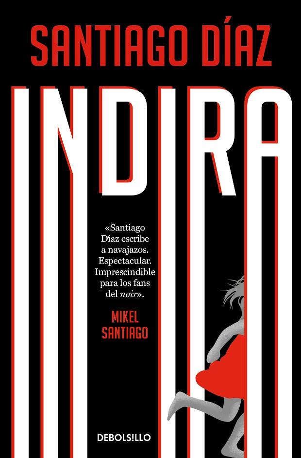 INDIRA (INDIRA RAMOS 3) | 9788466373180 | DÍAZ, SANTIAGO | Llibreria Ombra | Llibreria online de Rubí, Barcelona | Comprar llibres en català i castellà online