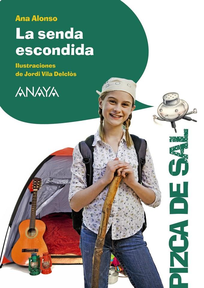 LA SENDA ESCONDIDA | 9788467871234 | ALONSO, ANA | Llibreria Ombra | Llibreria online de Rubí, Barcelona | Comprar llibres en català i castellà online