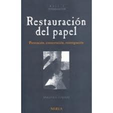 RESTAURACIÓN DEL PAPEL | 9788496431270 | COPEDÉ, MARURICIO | Llibreria Ombra | Llibreria online de Rubí, Barcelona | Comprar llibres en català i castellà online