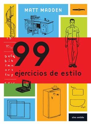 99 EJERCICIOS DE ESTILO | 9788496722262 | MATT MADEN | Llibreria Ombra | Llibreria online de Rubí, Barcelona | Comprar llibres en català i castellà online