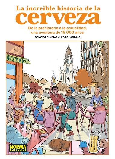 LA INCREIBLE HISTORIA DE LA CERVEZA | 9788467978933 | SIMMAT/LANDAIS | Llibreria Ombra | Llibreria online de Rubí, Barcelona | Comprar llibres en català i castellà online