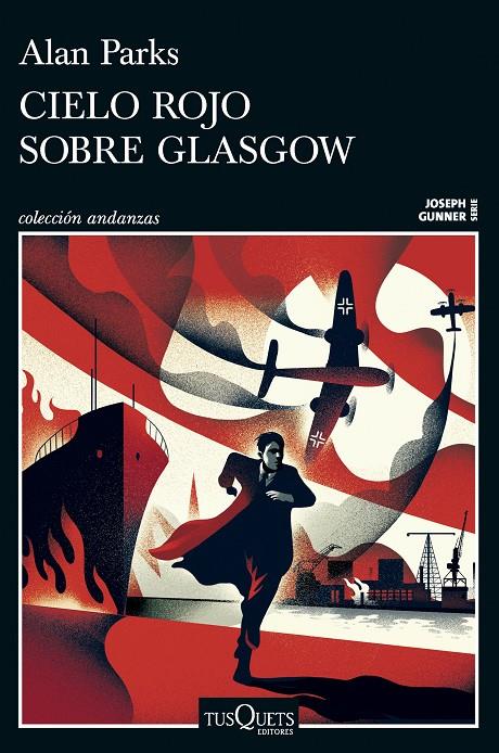 CIELO ROJO SOBRE GLASGOW (SERIE JOSEPH GUNNER 1) | 9788411077958 | PARKS, ALAN | Llibreria Ombra | Llibreria online de Rubí, Barcelona | Comprar llibres en català i castellà online