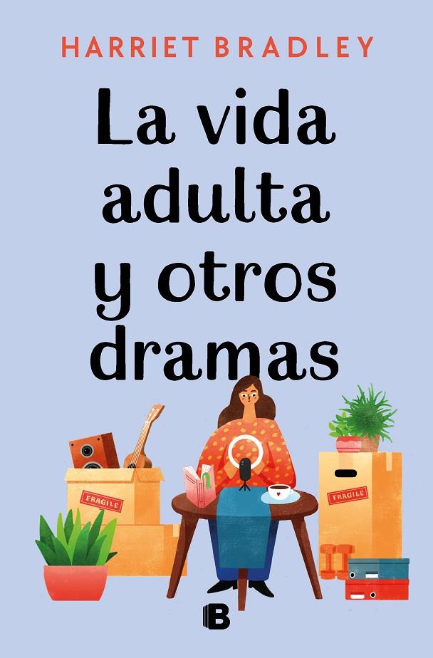 LA VIDA ADULTA Y OTROS DRAMAS | 9788466670821 | BRADLEY, HARRIET | Llibreria Ombra | Llibreria online de Rubí, Barcelona | Comprar llibres en català i castellà online