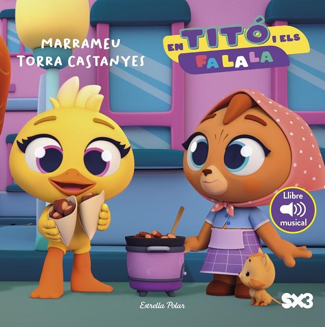 EN TITÓ I ELS FA LA LA. MARRAMEU TORRA CASTANYES | 9791387783099 | JIMÉNEZ CARBÓ, CRISTINA | Llibreria Ombra | Llibreria online de Rubí, Barcelona | Comprar llibres en català i castellà online