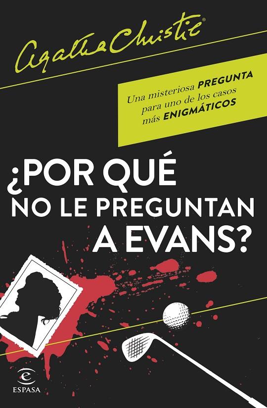 ¿POR QUÉ NO LE PREGUNTAN A EVANS? | 9788467066593 | CHRISTIE, AGATHA | Llibreria Ombra | Llibreria online de Rubí, Barcelona | Comprar llibres en català i castellà online