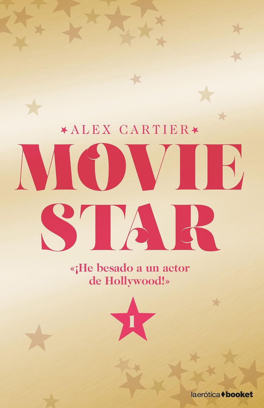 MOVIE STAR 1 | 9788408175001 | CARTIER, ALEX | Llibreria Ombra | Llibreria online de Rubí, Barcelona | Comprar llibres en català i castellà online