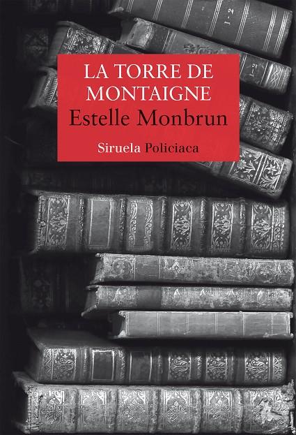 LA TORRE DE MONTAIGNE | 9788418436611 | MONBRUN, ESTELLE | Llibreria Ombra | Llibreria online de Rubí, Barcelona | Comprar llibres en català i castellà online