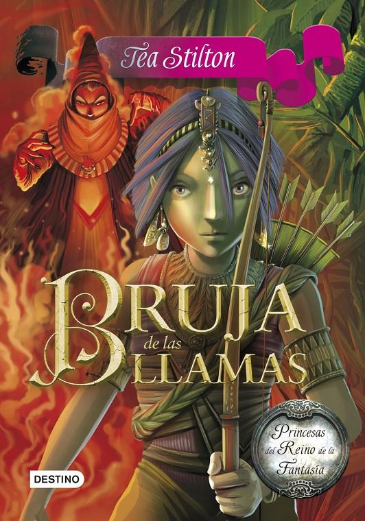BRUJA DE LAS LLAMAS 8 PRINCESAS DEL REINO DE LA FANTASIA | 9788408125440 | TEA STILTON | Llibreria Ombra | Llibreria online de Rubí, Barcelona | Comprar llibres en català i castellà online