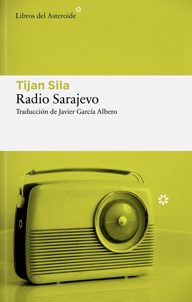 RADIO SARAJEVO | 9788410178984 | SILA, TIJAN | Llibreria Ombra | Llibreria online de Rubí, Barcelona | Comprar llibres en català i castellà online