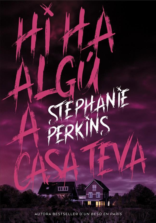 HI HA ALGÚ A CASA TEVA | 9788424662639 | PERKINS, STEPHANIE | Llibreria Ombra | Llibreria online de Rubí, Barcelona | Comprar llibres en català i castellà online