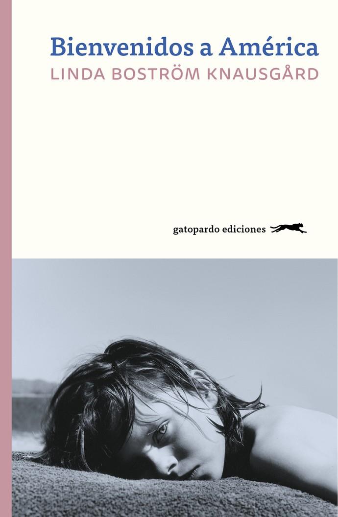 BIENVENIDOS A AMÉRICA | 9788412141481 | BOSTRÖM KNAUSGARD LINDA | Llibreria Ombra | Llibreria online de Rubí, Barcelona | Comprar llibres en català i castellà online
