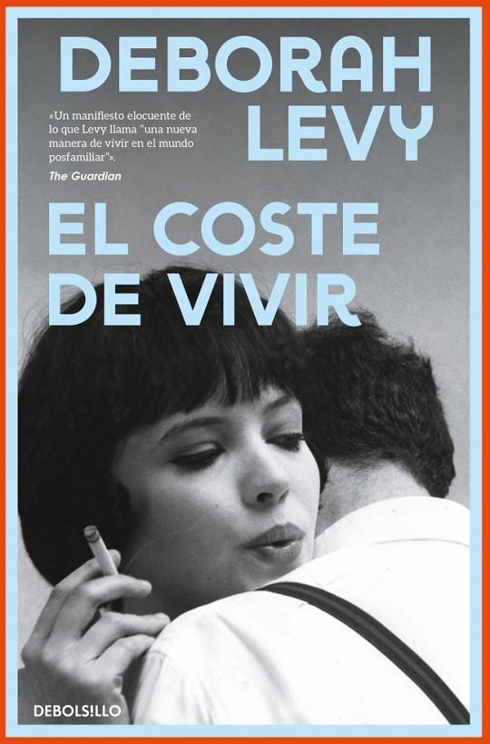 EL COSTE DE VIVIR | 9788466389983 | LEVY, DEBORAH | Llibreria Ombra | Llibreria online de Rubí, Barcelona | Comprar llibres en català i castellà online