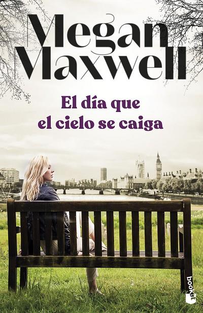 EL DÍA QUE EL CIELO SE CAIGA | 9788408258698 | MAXWELL, MEGAN | Llibreria Ombra | Llibreria online de Rubí, Barcelona | Comprar llibres en català i castellà online
