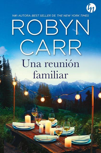 UNA REUNIÓN FAMILIAR | 9788413750224 | CARR, ROBYN | Llibreria Ombra | Llibreria online de Rubí, Barcelona | Comprar llibres en català i castellà online