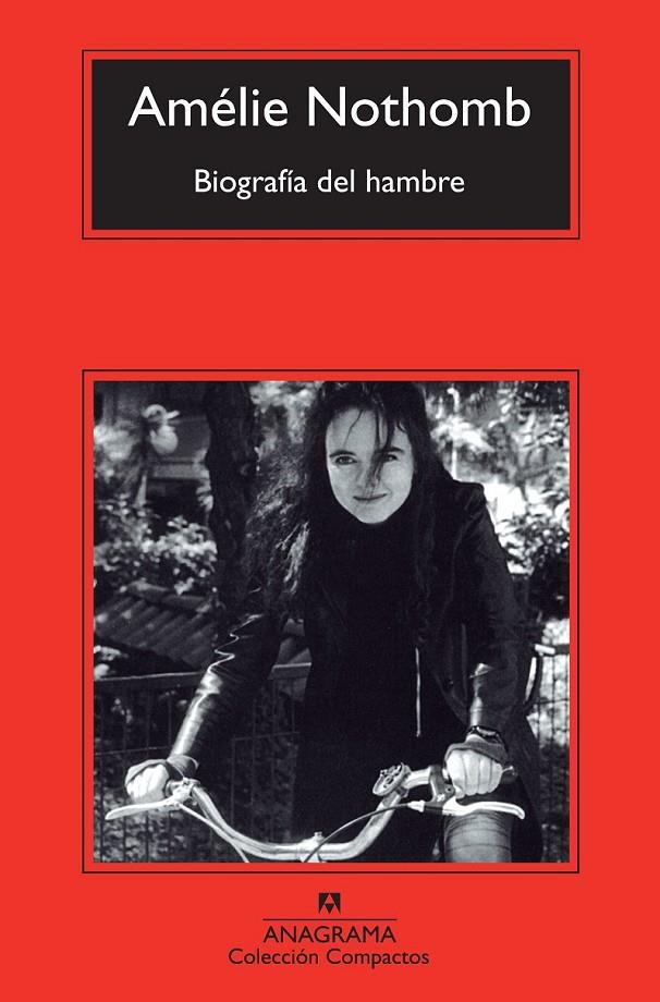 BIOGRAFÍA DEL HAMBRE CM 620 | 9788433977229 | NOTHOMB, AMÉLIE | Llibreria Ombra | Llibreria online de Rubí, Barcelona | Comprar llibres en català i castellà online