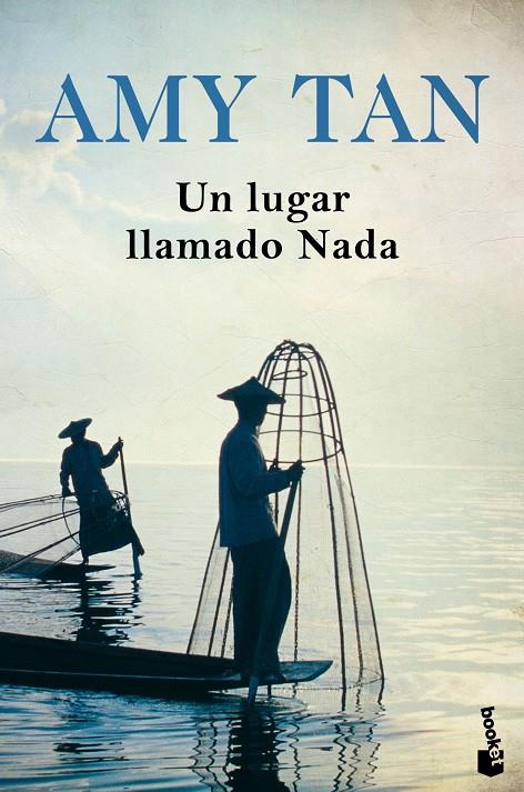 UN LUGAR LLAMADO NADA | 9788408196549 | TAN, AMY | Llibreria Ombra | Llibreria online de Rubí, Barcelona | Comprar llibres en català i castellà online