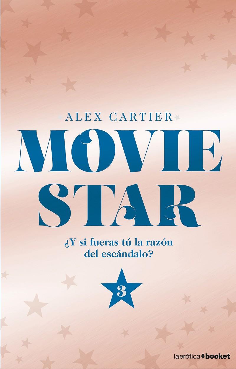 MOVIE STAR 3 | 9788408175025 | CARTIER, ALEX | Llibreria Ombra | Llibreria online de Rubí, Barcelona | Comprar llibres en català i castellà online