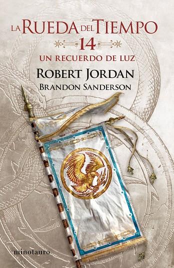 LA RUEDA DEL TIEMPO Nº 14/14 UN RECUERDO DE LUZ | 9788445007136 | JORDAN, ROBERT / SANDERSON, BRANDON | Llibreria Ombra | Llibreria online de Rubí, Barcelona | Comprar llibres en català i castellà online