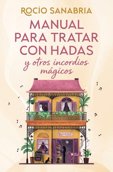 MANUAL PARA TRATAR CON HADAS Y OTROS INCORDIOS MÁGICOS | 9788466685061 | SANABRIA, ROCÍO | Llibreria Ombra | Llibreria online de Rubí, Barcelona | Comprar llibres en català i castellà online