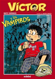 VÍCTOR Y LOS VAMPIROS | 9788468301983 | CARRANZA, MAITE | Llibreria Ombra | Llibreria online de Rubí, Barcelona | Comprar llibres en català i castellà online