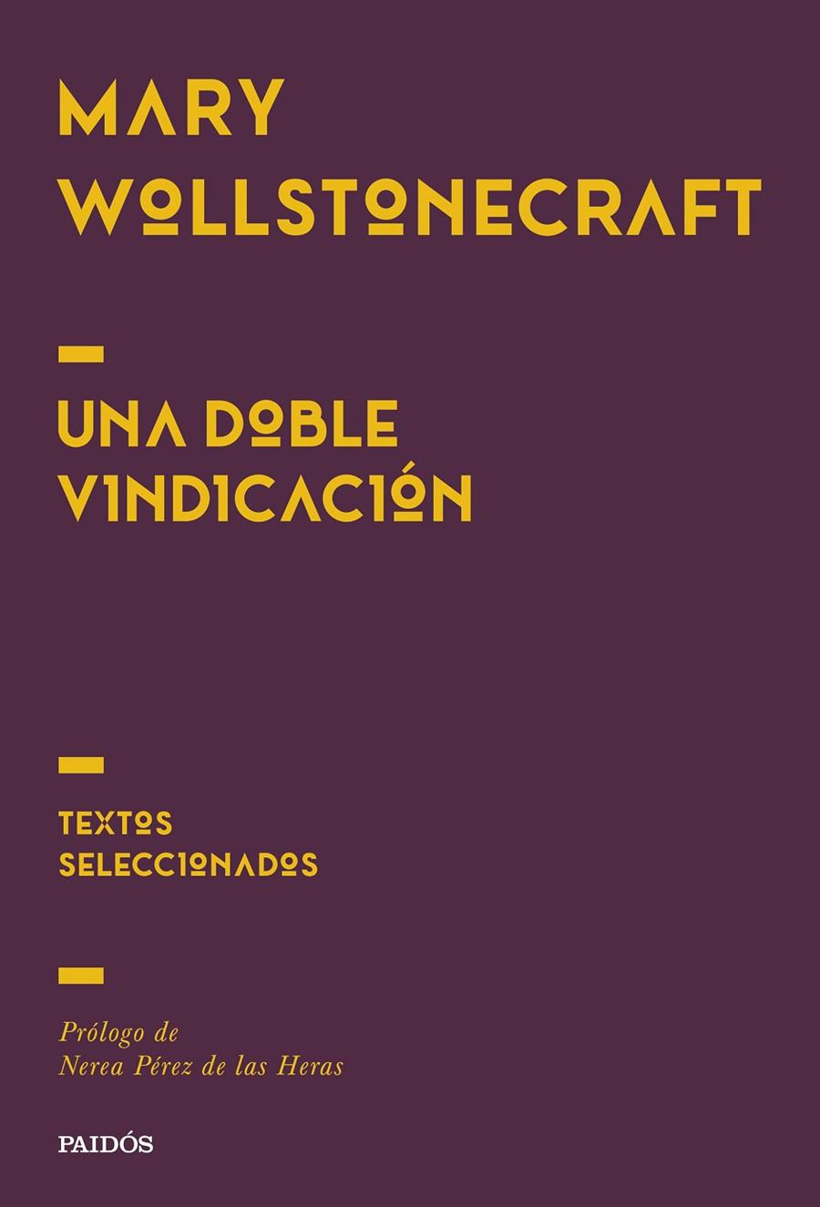 UNA DOBLE VINDICACIÓN | 9788449345791 | WOLLSTONECRAFT, MARY | Llibreria Ombra | Llibreria online de Rubí, Barcelona | Comprar llibres en català i castellà online