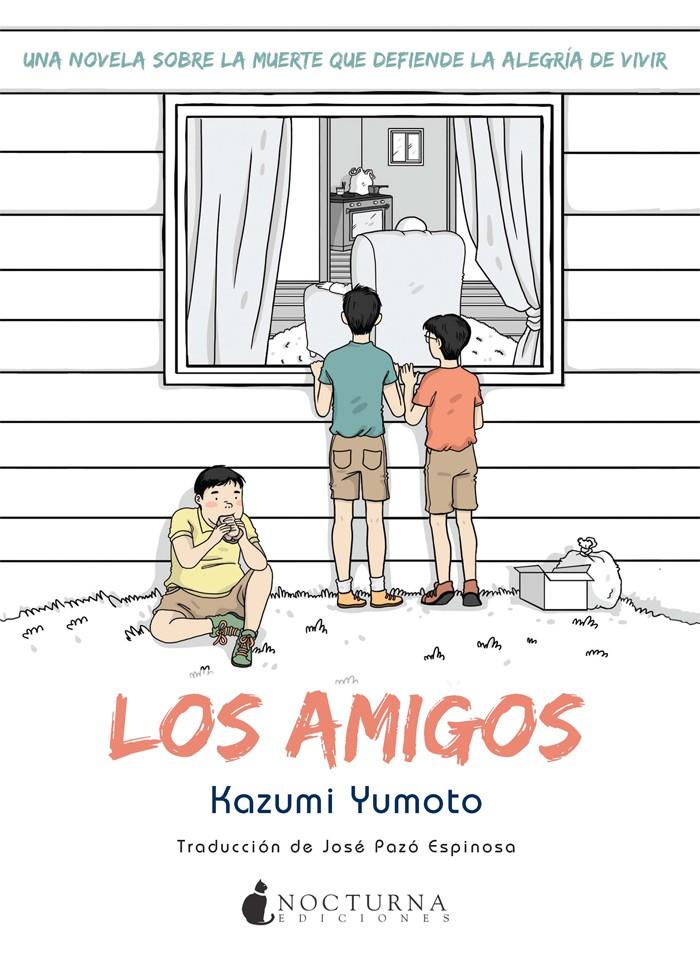 LOS AMIGOS | 9788494335419 | YUMOTO, KAZUMI | Llibreria Ombra | Llibreria online de Rubí, Barcelona | Comprar llibres en català i castellà online
