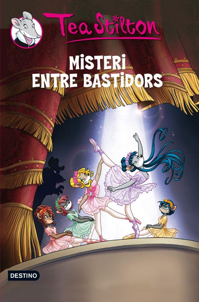 MISTERI ENTRE BASTIDORS 14 | 9788415790082 | TEA STILTON | Llibreria Ombra | Llibreria online de Rubí, Barcelona | Comprar llibres en català i castellà online
