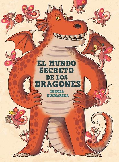 EL MUNDO SECRETO DE LOS DRAGONES | 9788413189857 | KUCHARSKA, NIKOLA | Llibreria Ombra | Llibreria online de Rubí, Barcelona | Comprar llibres en català i castellà online