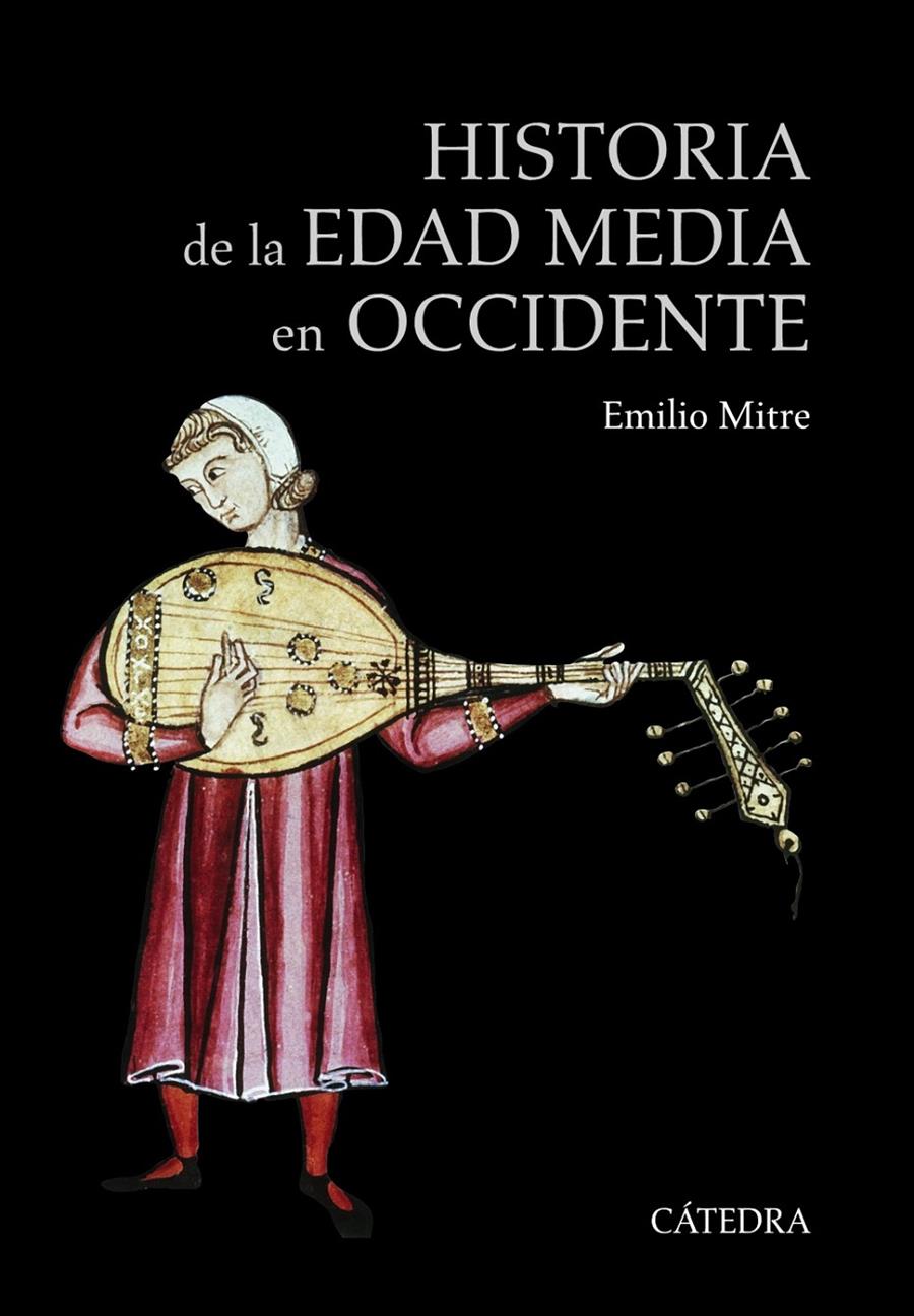HISTORIA DE LA EDAD MEDIA EN OCCIDENTE | 9788437634944 | MITRE, EMILIO | Llibreria Ombra | Llibreria online de Rubí, Barcelona | Comprar llibres en català i castellà online