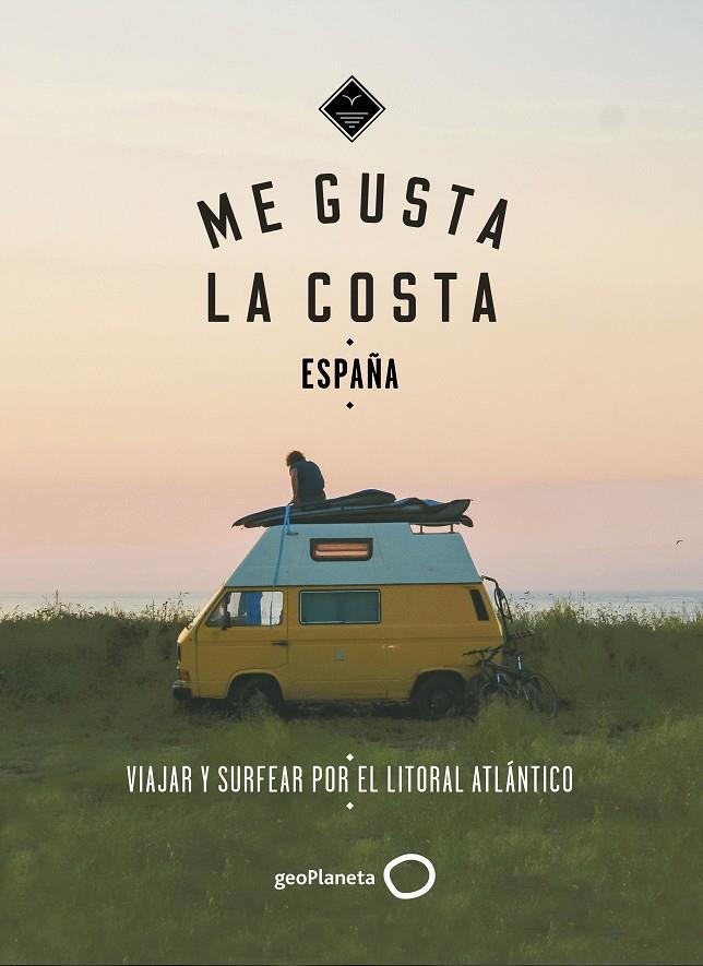 ME GUSTA LA COSTA EN ESPAÑA SURF | 9788408186953 | GOSSINK, ALEXANDRA/MIDDELKOOP, GEERT-JAN | Llibreria Ombra | Llibreria online de Rubí, Barcelona | Comprar llibres en català i castellà online