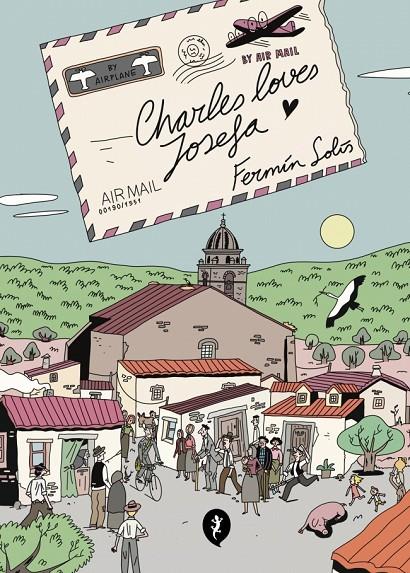 CHARLES LOVES JOSEFA | 9788419409942 | SOLÍS, FERMÍN | Llibreria Ombra | Llibreria online de Rubí, Barcelona | Comprar llibres en català i castellà online