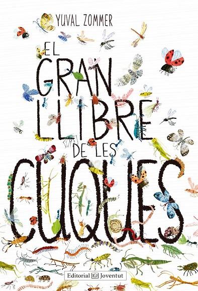EL GRAN LLIBRE DE LES CUQUES | 9788426143464 | ZOMMER, YUVAL | Llibreria Ombra | Llibreria online de Rubí, Barcelona | Comprar llibres en català i castellà online