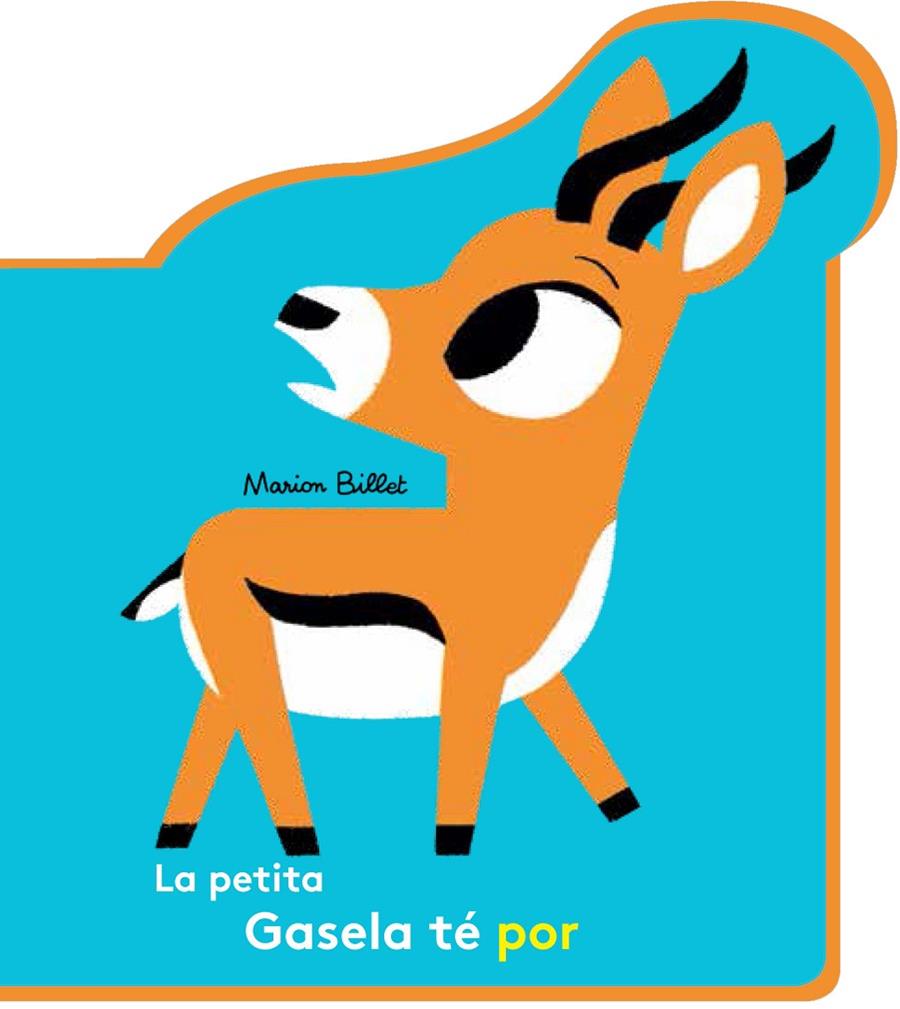 LA PETITA GASELA TÉ POR | 9788426145109 | BILLET, MARION | Llibreria Ombra | Llibreria online de Rubí, Barcelona | Comprar llibres en català i castellà online