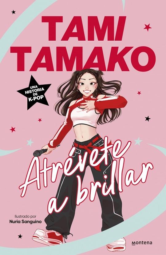 ATRÉVETE A BRILLAR | 9791387809584 | TAMAKO (AMITAMAKO), TAMI | Llibreria Ombra | Llibreria online de Rubí, Barcelona | Comprar llibres en català i castellà online
