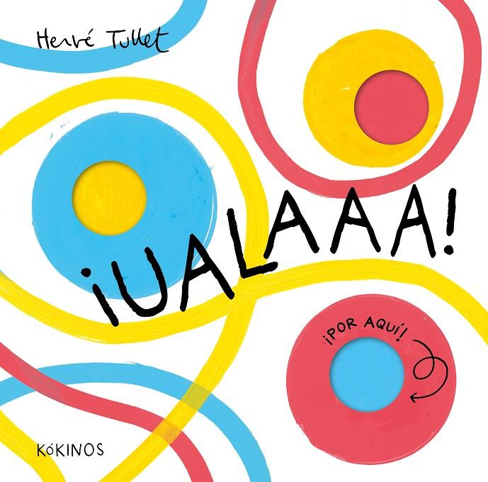 ¡UALAAA! | 9791387686062 | TULLET, HERVÉ | Llibreria Ombra | Llibreria online de Rubí, Barcelona | Comprar llibres en català i castellà online