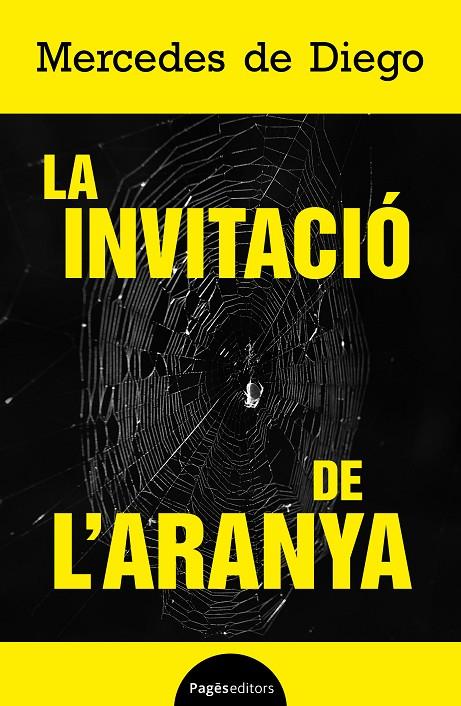 LA INVITACIÓ DE L'ARANYA | 9788413036922 | DE DIEGO, MERCEDES | Llibreria Ombra | Llibreria online de Rubí, Barcelona | Comprar llibres en català i castellà online