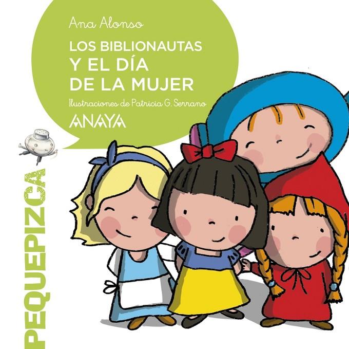 LOS BIBLIONAUTAS Y EL DÍA DE LA MUJER | 9788469848838 | ALONSO, ANA | Llibreria Ombra | Llibreria online de Rubí, Barcelona | Comprar llibres en català i castellà online