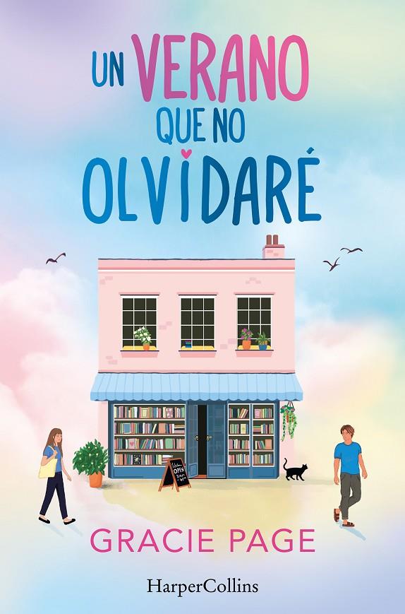 UN VERANO QUE NO OLVIDARÉ | 9788419802149 | PAGE, GRACIE | Llibreria Ombra | Llibreria online de Rubí, Barcelona | Comprar llibres en català i castellà online