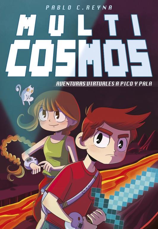 AVENTURAS VIRTUALES A PICO Y PALA (MULTICOSMOS 1) | 9788490435731 | REYNA, PABLO C./FERNANDEZ MENDEZ, LUJAN | Llibreria Ombra | Llibreria online de Rubí, Barcelona | Comprar llibres en català i castellà online